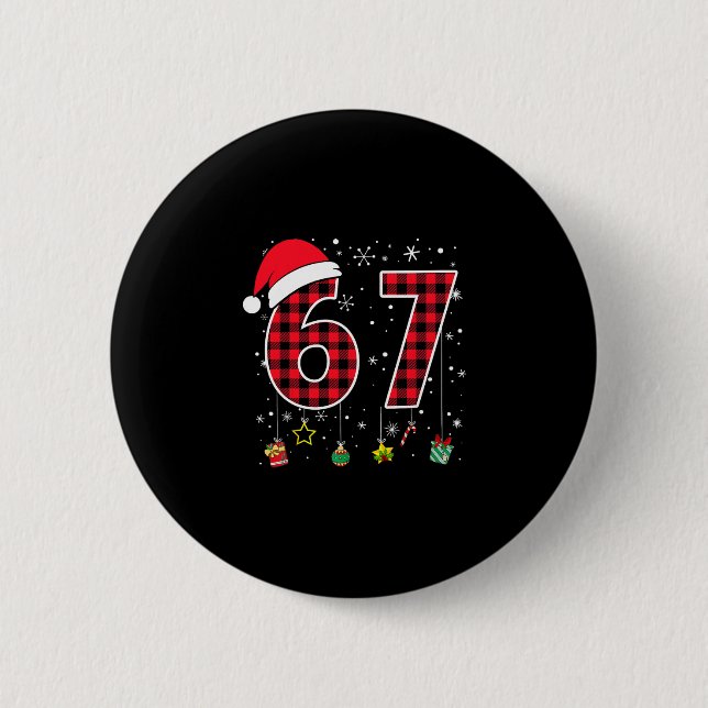 Lustiges Sechs Sieben 6 7 Meme 67 Weihnachten Rot  Button (Vorderseite)