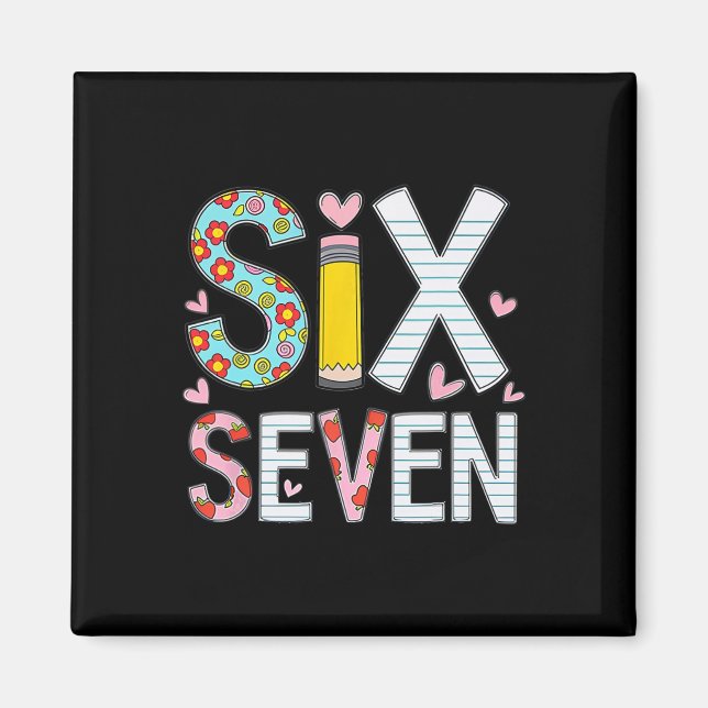Lustiges Sechs Sieben 6 7 Meme Lehrer Design Für M Magnet (Vorne)