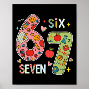 Lustiges Sechs Sieben 6 7 Meme Lehrer Design Für M Poster