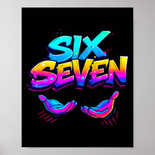 Lustiges Sechs Sieben Design Grafik 67 6 7 Meme Hä Poster