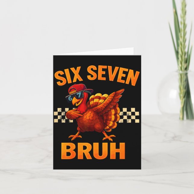 Lustiges Sechs Sieben Meme Truthahn Kinder Bruh 67 Karte (Vorderseite)