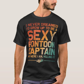 Lustiges Sexy Pontoon Kapitän Design Boot Kapitän T-Shirt