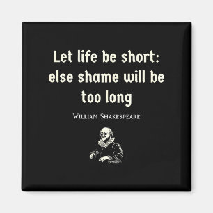 Lustiges Shakespeare-Zitat Theater Englische Liter Magnet