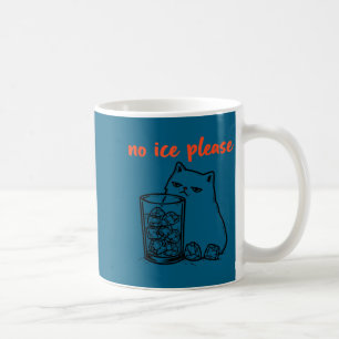 Lustiges Shirt Kein Eis Bitte Katze Meme Kaffeetasse