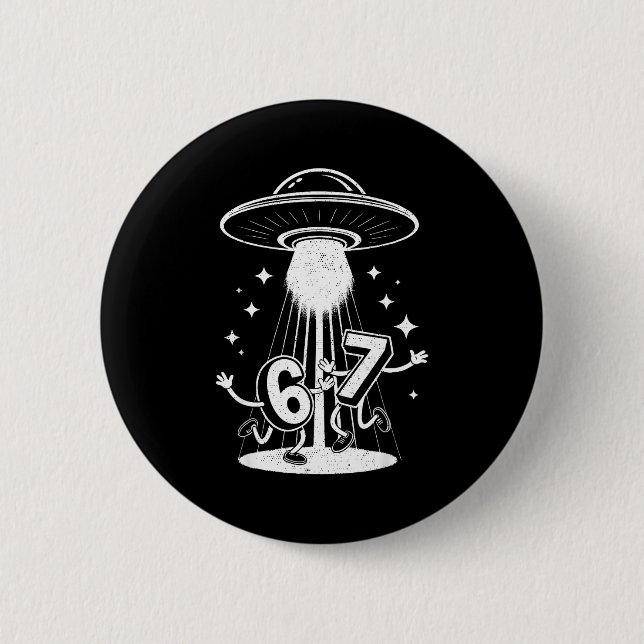 Lustiges Six Seven 67 Meme Internet Meme Ufo Gen A Button (Vorderseite)
