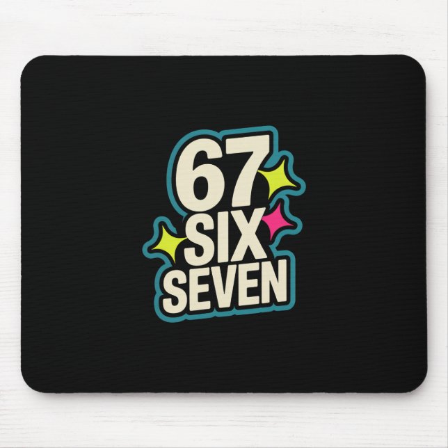 Lustiges Six Seven 6 7 Meme 1  Mousepad (Vorne)