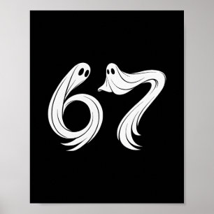 Lustiges Six Seven 6 7 Meme 67 Design Geist Hallow Poster