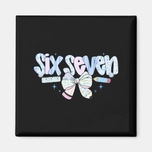 Lustiges Six Seven 6 7 Meme 67 Lehrer-Shirt für Fr Magnet