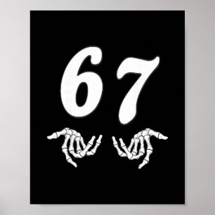 Lustiges Six Seven 6 7 Meme 67 Skeletthand Hallowe Poster