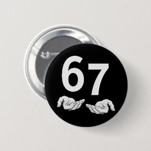Lustiges Six Seven 6 7 Meme Gen Alpha Slang 6 7 Hä Button