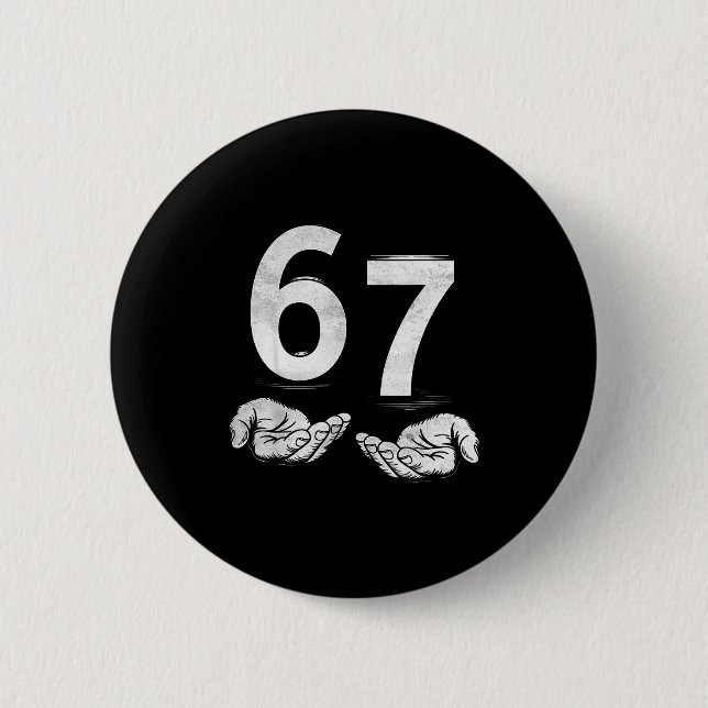 Lustiges Six Seven 6 7 Meme Gen Alpha Slang 6 7 Hä Button (Vorderseite)