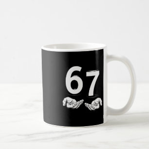 Lustiges Six Seven 6 7 Meme Gen Alpha Slang 6 7 Hä Kaffeetasse