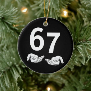 Lustiges Six Seven 6 7 Meme Gen Alpha Slang 6 7 Hä Keramik Ornament