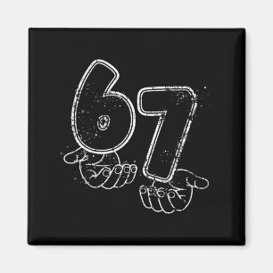 Lustiges Six Seven 6 7 Meme Gen Alpha Slang 6 7 Hä Magnet