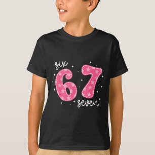 Lustiges Six Seven 6 7 Meme Gen Alpha Slang 6 7 Nk T-Shirt