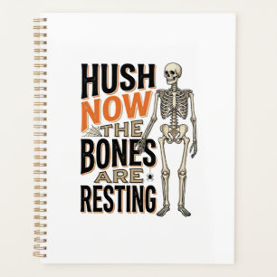 Lustiges Skelett-Shirt, Still jetzt Halloween-Grav Planer