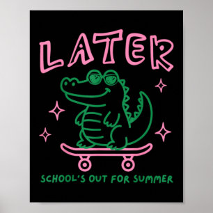 Lustiges Sommer-Shirt für Kinder - Schule ist aus Poster