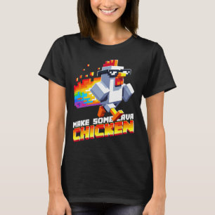 Lustiges Spiel Humor Meme Mach Hühner-Pixel-Art  T-Shirt