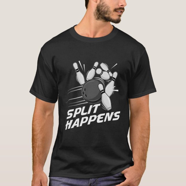 Lustiges Split Happens Bowling Team Bowling-Mannsc T-Shirt (Vorderseite)