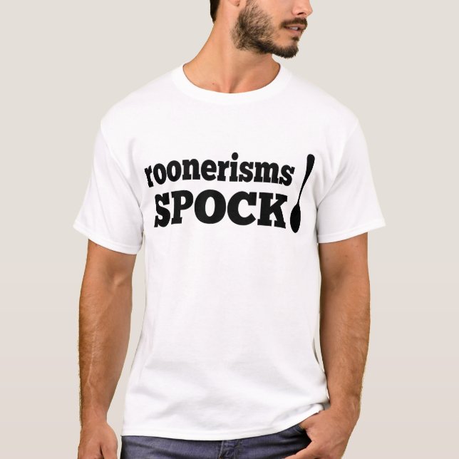 Lustiges Spoonerism-T-Shirt Roonerisms spock! T-Shirt (Vorderseite)