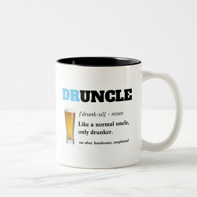 Lustiges Sprichwort - Druncle lustiger Onkel Zweifarbige Tasse (Rechts)
