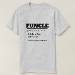 Lustiges Sprichwort - Funcle lustiger Onkel T-Shirt