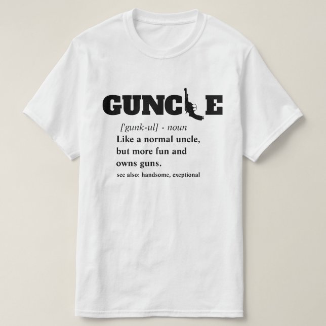 Lustiges Sprichwort - GUNcle lustiger Onkel Gun T-Shirt (Design vorne)