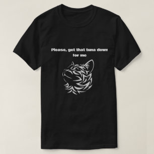 Lustiges Stammeskatzen-Thunfisch-Zitat-T-Shirt T-Shirt