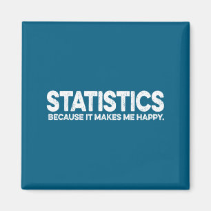 Lustiges Statistik-Zitat für Statistik-Professor M Magnet