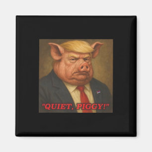 Lustiges Stilles Schweinchen Anti Trump Schwein Po Magnet