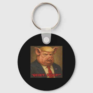 Lustiges Stilles Schweinchen Anti Trump Schwein Po Schlüsselanhänger