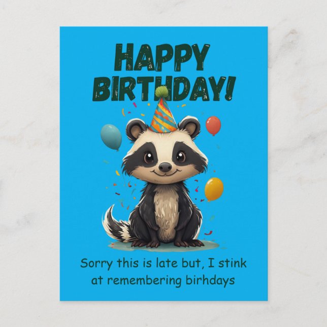 Lustiges Stinktier Verspäteter Geburtstag Postkarte (Vorderseite)