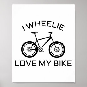 Lustiges Straße, Mountainbike T-Shirt I Wheelie Lo Poster