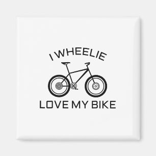Lustiges Straßen-, Mountainbike-T-Shirt I Wheelie  Magnet