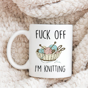 Lustiges Stricker-Zitat-Geschenk, Verpiss Dich, Ic Kaffeetasse
