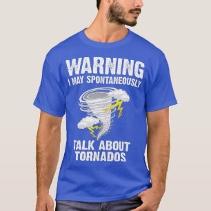Lustiges Sturm Tornado Jäger Geschenk Männer Fraue T-Shirt