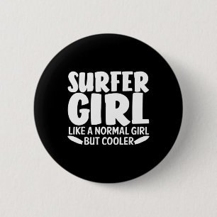 Lustiges Surfer-Mädchen-Design für Frauen Mama Sur Button