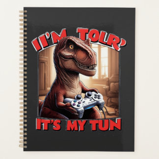 Lustiges T-Rex-Gamer-Zitat-Design Planer