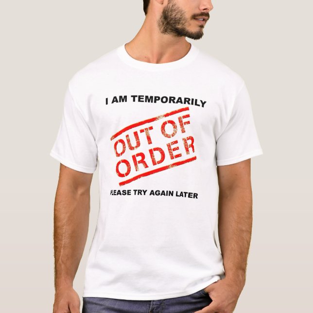 Lustiges T-Shirt Außer Betrieb (Vorderseite)