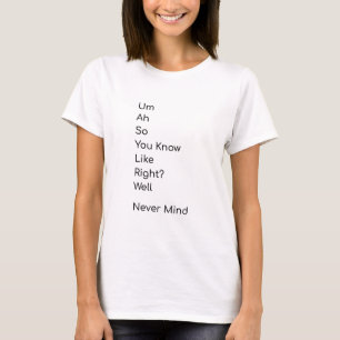 Lustiges T-Shirt bedeutet nichts