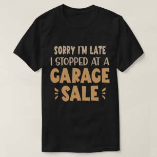 Lustiges T-Shirt für Garagenverkäufe, Schwarz & He