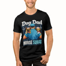Lustiges T-Shirt für Hunde-Väter und Krankenpflege
