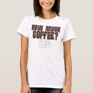 Lustiges T-Shirt für Kaffeeliebhaber – „Wie viel K