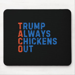 Lustiges Taco-Meme Trump kneift immer beim Zolltar Mousepad
