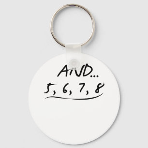 Lustiges Tanzen-Lehrer-Geschenk und 5 6 7 8 Schlüsselanhänger