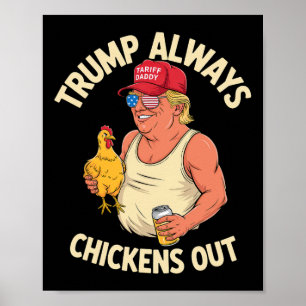 Lustiges Tarif-Daddy-Meme-Shirt Taco Trump Immer C Poster