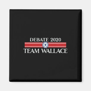 Lustiges Team Wallace Präsidentschafts-Duell Trump Magnet