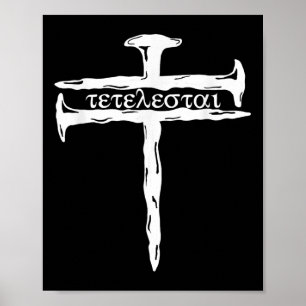 Lustiges Tetelestai Es ist vollbracht Kreuz Jesus Poster
