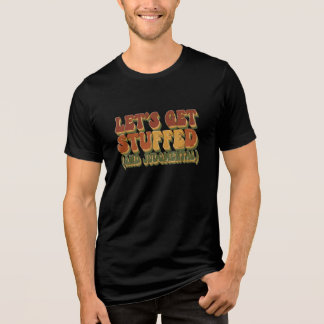 Lustiges Thanksgiving T-Shirt Tri-Blend Shirt
