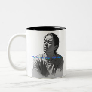 Lustiges Therapie-Zitat - Mein Therapeut sagt, ich Zweifarbige Tasse